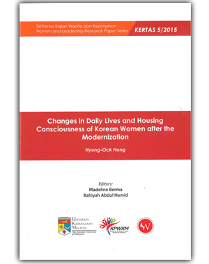 Changes in Daily Lives and Housing Conciousness of Korean Women after the Modernization