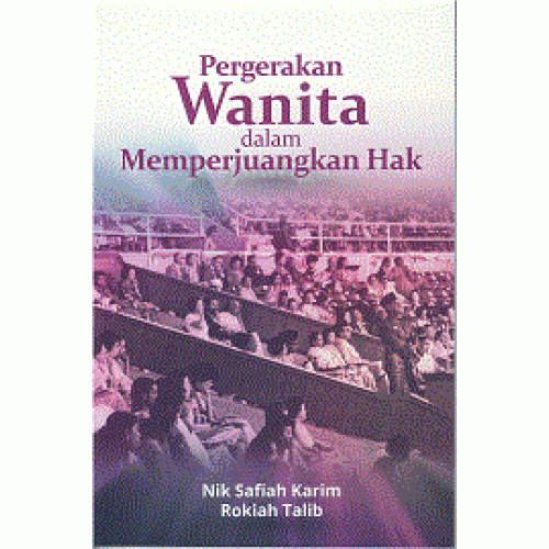 Pergerakan Wanita dalam Memperjuangkan Hak