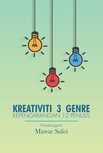 Kreativiti 3 Genre: Kepengarangan 12 Penulis