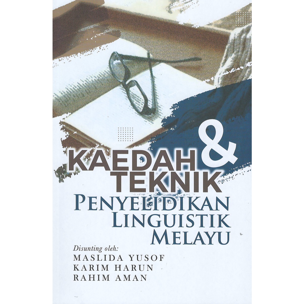Kaedah & Teknik Penyelidikan Linguistik Melayu