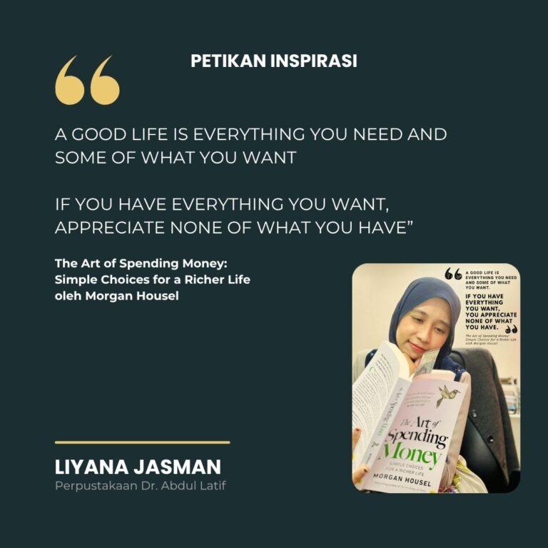 PETIKAN INSPIRASI WARGA PERPUSTAKAAN UKM: 10 MINIT YANG BERMAKNA!