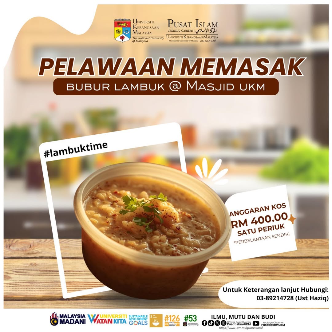 PELAWAAN MEMASAK BUBUR LAMBUK @ MASJID UKM