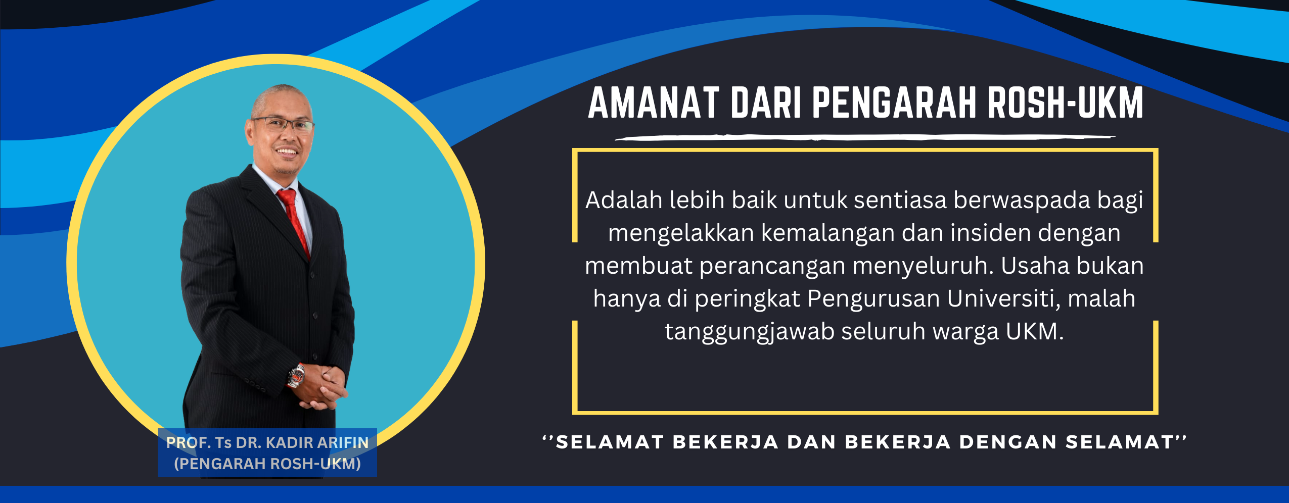 Pesanan Pengarah ROSH-UKM