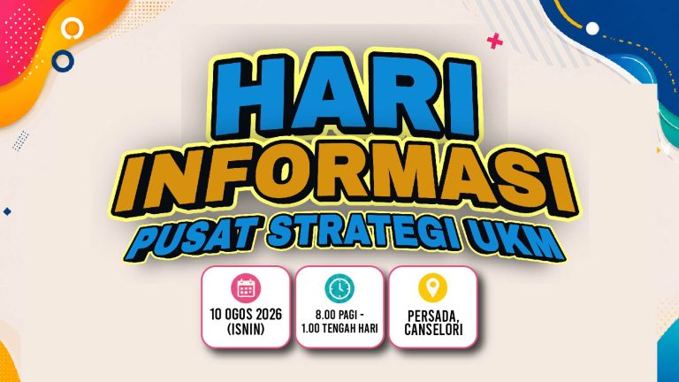 Jemputan ke Hari Informasi Pusat Strategi UKM (HIPS) 2026