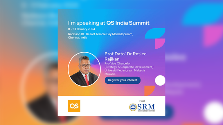 Prof. Dato’ Dr. Roslee Rajikan, Pro Naib Canselor Mewakili UKM akan menghadiri QS India Summit 2024