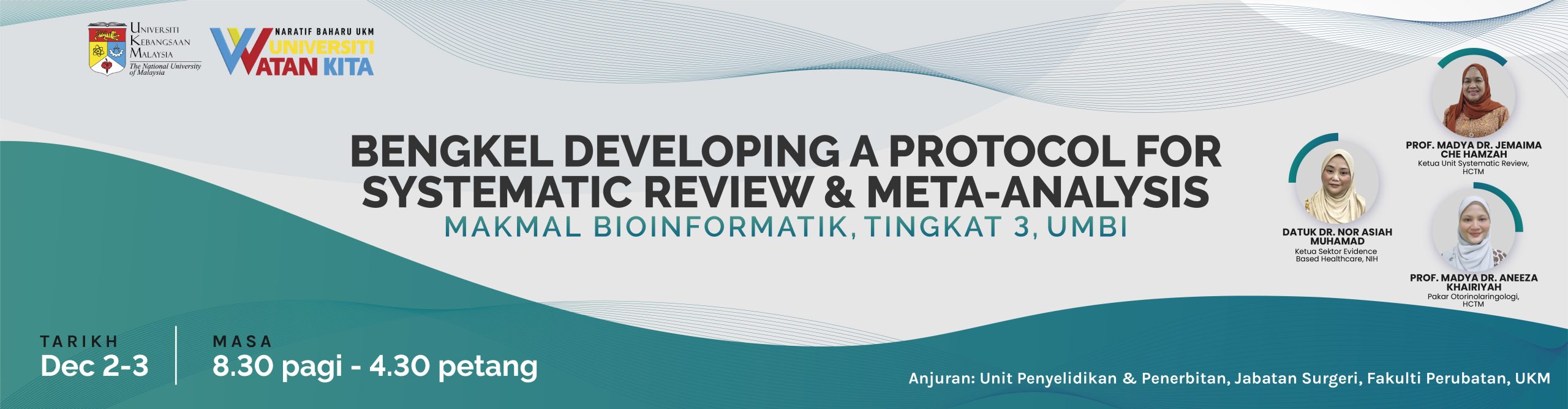 Bengkel Systematic Review dan Meta-Analyses Jabatan Surgeri